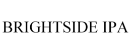 BRIGHTSIDE IPA trademark
