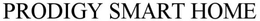 PRODIGY SMART HOME trademark