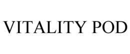 VITALITY POD trademark