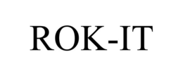 ROK-IT trademark