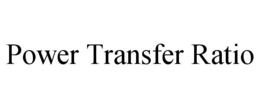 POWER TRANSFER RATIO trademark