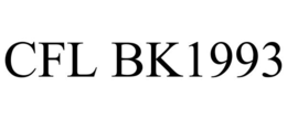 CFL BK1993 trademark