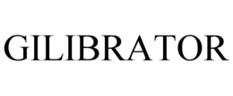 GILIBRATOR trademark