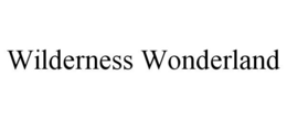 WILDERNESS WONDERLAND trademark