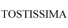TOSTISSIMA trademark