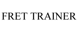 FRET TRAINER trademark