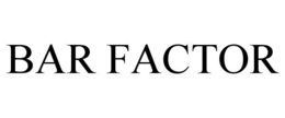 BAR FACTOR trademark