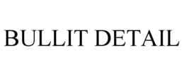 BULLIT DETAIL trademark