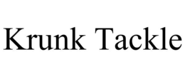 KRUNK TACKLE trademark