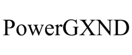 POWERGXND trademark