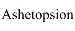 ASHETOPSION trademark
