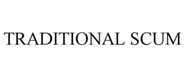 TRADITIONAL SCUM trademark