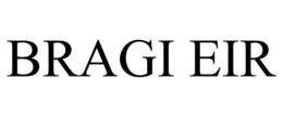 BRAGI EIR trademark