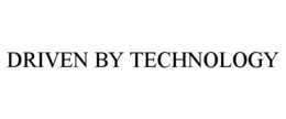 DRIVEN BY TECHNOLOGY trademark