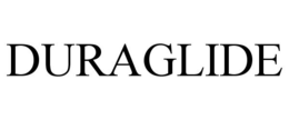 DURAGLIDE trademark