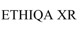 ETHIQA XR trademark