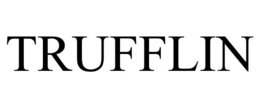 TRUFFLIN trademark