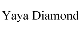 YAYA DIAMOND trademark