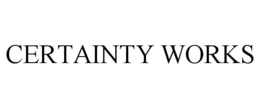 CERTAINTY WORKS trademark