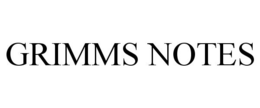 GRIMMS NOTES trademark