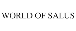 WORLD OF SALUS trademark