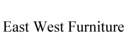 EAST WEST FURNITURE trademark