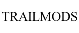 TRAILMODS trademark