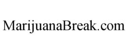 MARIJUANABREAK.COM trademark