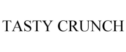 TASTY CRUNCH trademark