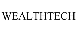 WEALTHTECH trademark