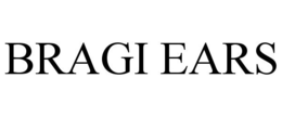 BRAGI EARS trademark
