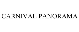 CARNIVAL PANORAMA trademark