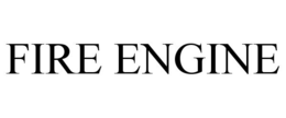 FIRE ENGINE trademark