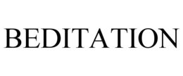 BEDITATION trademark
