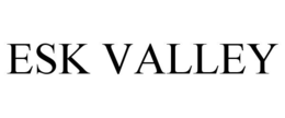 ESK VALLEY trademark