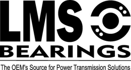 LMS BEARINGS THE OEM'S SOURCE FOR POWERTRANSMISSION SOLUTIONS trademark