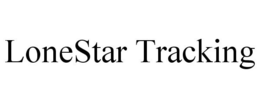 LONESTAR TRACKING trademark