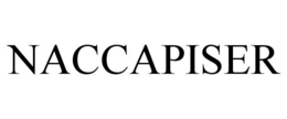 NACCAPISER trademark