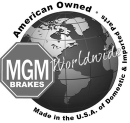 MGM BRAKES WORLDWIDE AMERICAN OWNED· MADE IN THE U.S.A. OF DOMESTIC & IMPORTED PARTS trademark