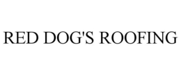 RED DOG'S ROOFING trademark