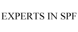 EXPERTS IN SPF trademark
