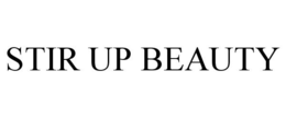 STIR UP BEAUTY trademark