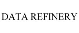 DATA REFINERY trademark
