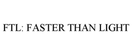 FTL: FASTER THAN LIGHT trademark