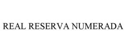 REAL RESERVA NUMERADA trademark
