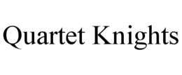 QUARTET KNIGHTS trademark