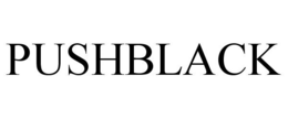 PUSHBLACK trademark