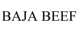 BAJA BEEF trademark