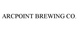 ARCPOINT BREWING CO. trademark