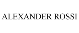 ALEXANDER ROSSI trademark